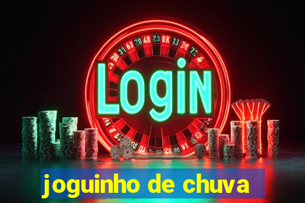 joguinho de chuva